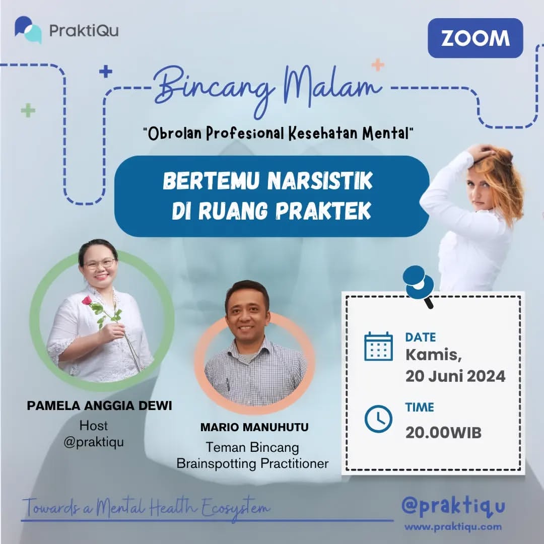 [Record] Obrolan Profesional Kesehatan Mental: Bertemu Narsistik di Ruang Praktek